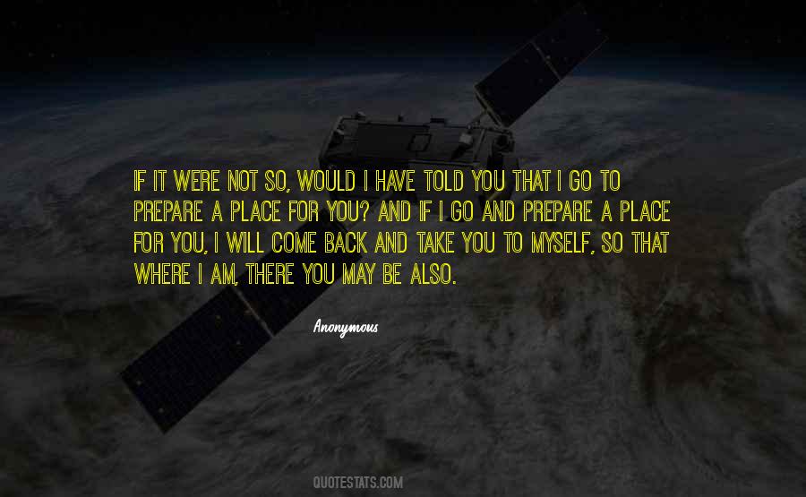 I Will Take You Back Quotes #803966