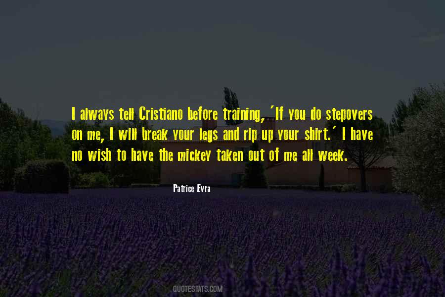I Will Tell You Quotes #126587 I Will Tell You Quotes #126587