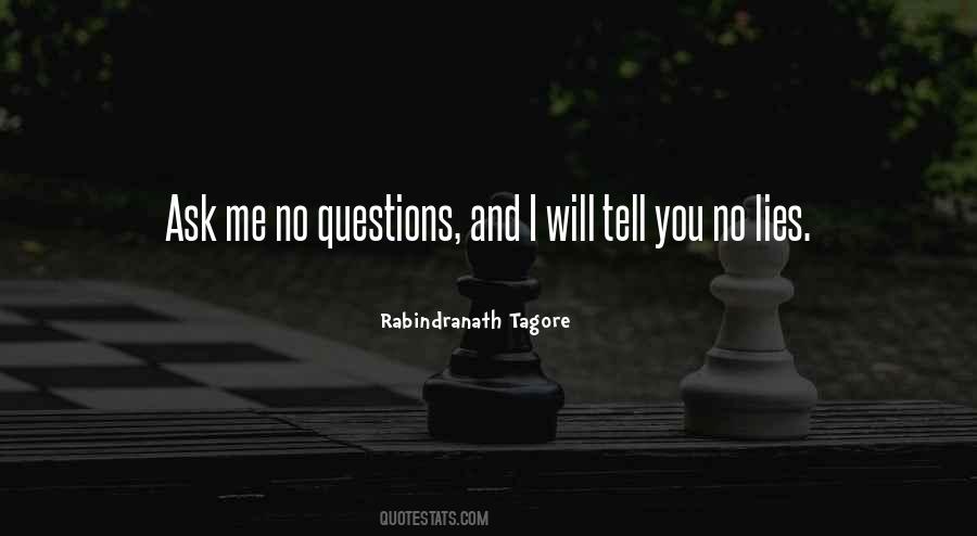 I Will Tell You Quotes #1329330