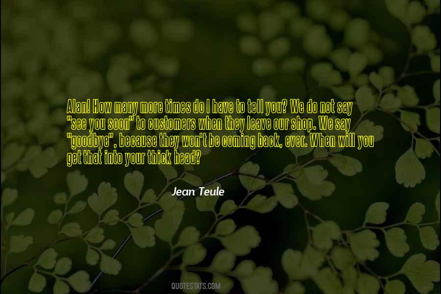 I Will Tell You Quotes #46291 I Will Tell You Quotes #46291