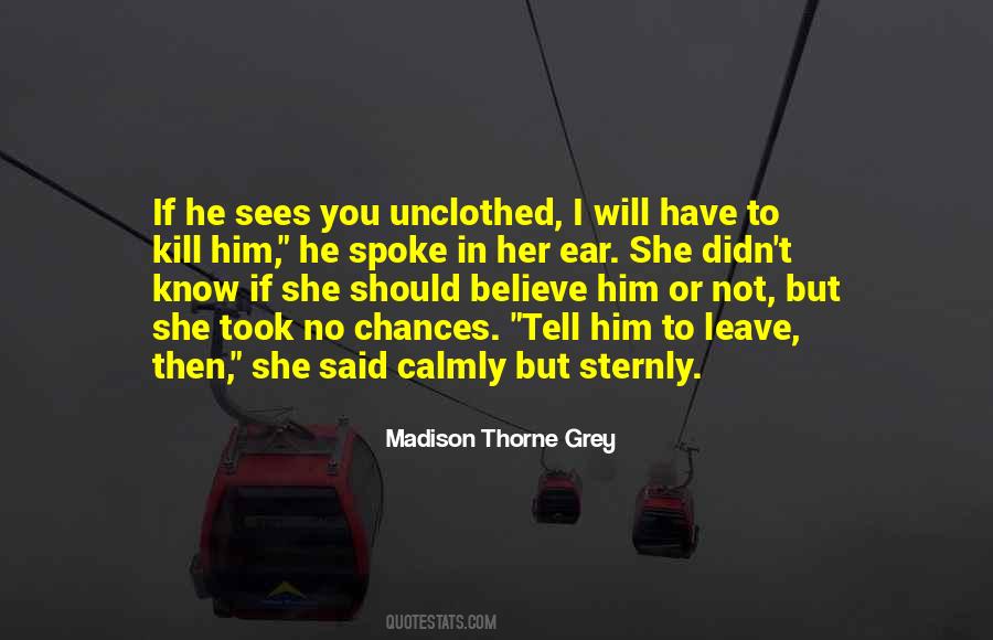 I Will Tell You Quotes #66883 I Will Tell You Quotes #66883