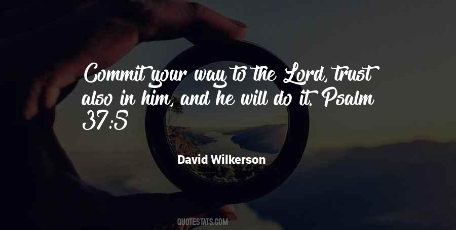 I Will Trust You Lord Quotes #256917