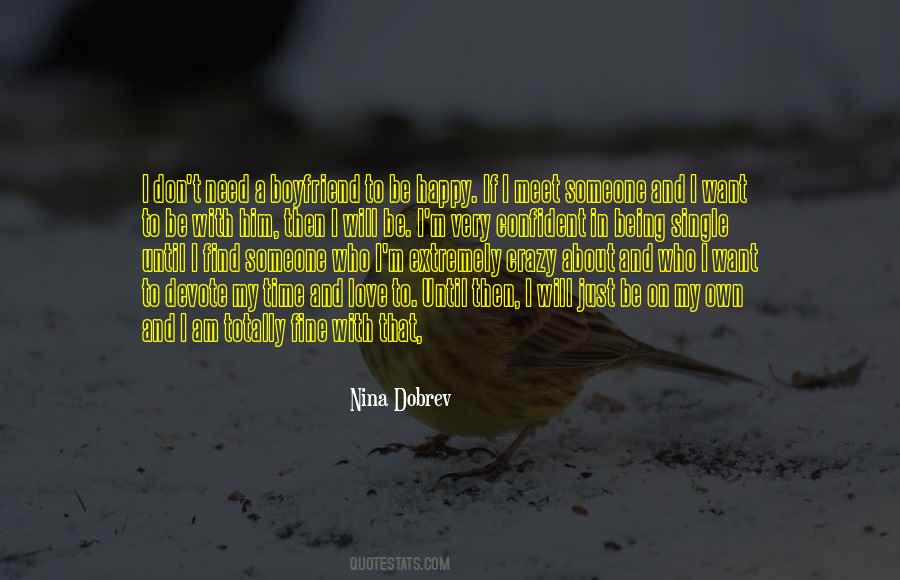 I Will Try To Be Happy Quotes #180