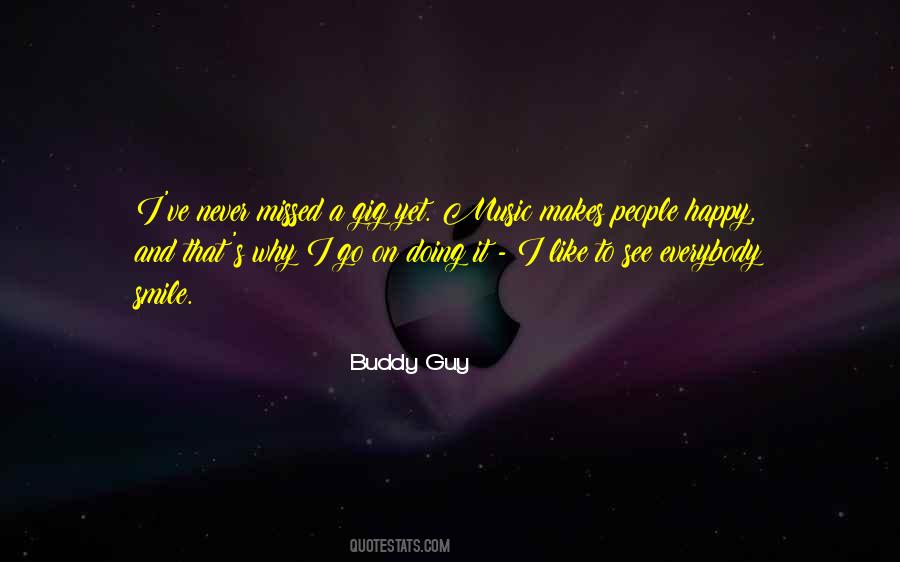 I Will Try To Be Happy Quotes #6698