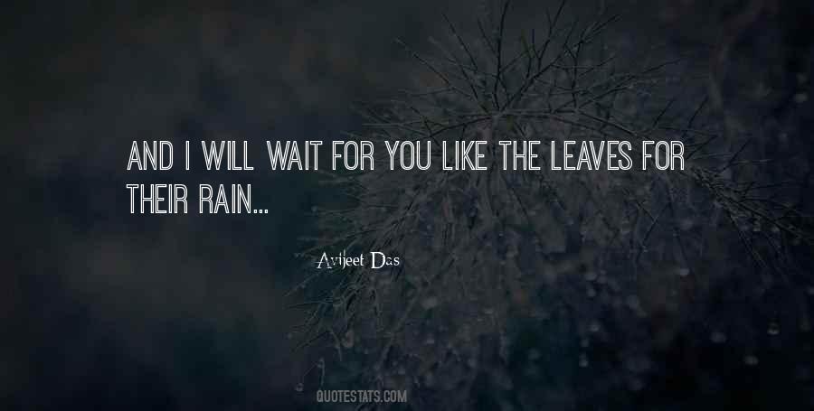 I Will Wait Quotes #1862334