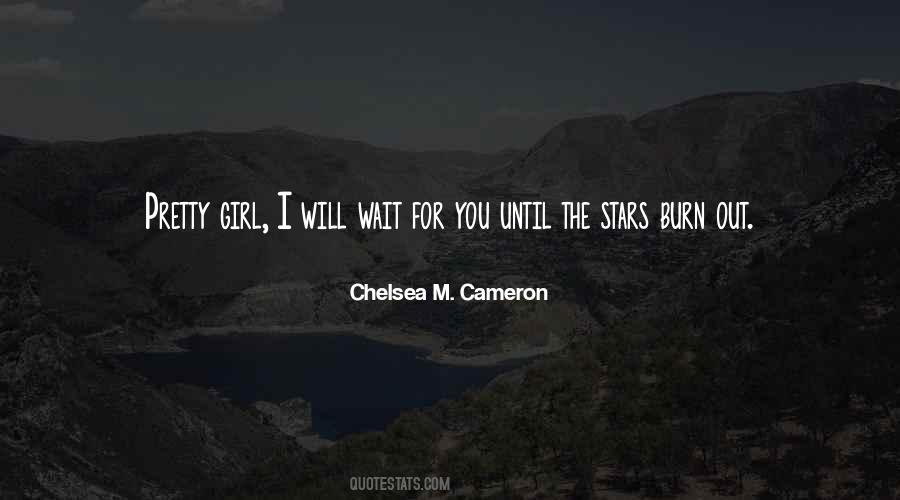 I Will Wait Quotes #436592