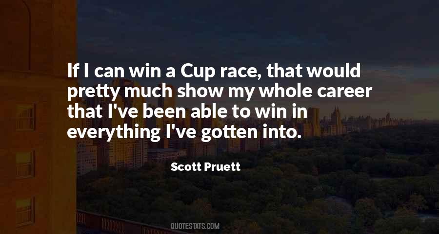 I Will Win The Race Quotes #144837