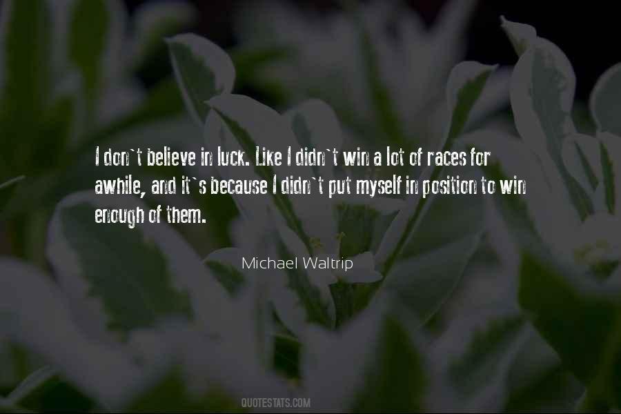 I Will Win The Race Quotes #181351