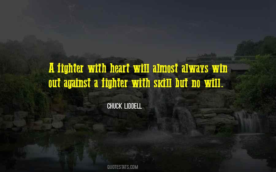 I Will Win Your Heart Quotes #359297