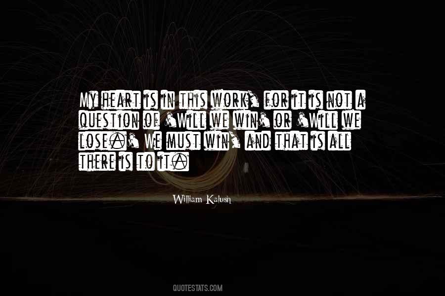 I Will Win Your Heart Quotes #86720