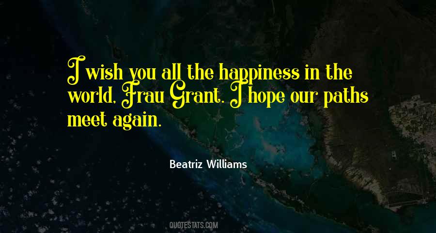 I Wish Happiness Quotes #106079