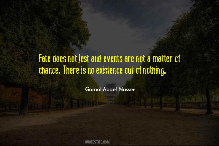 Quotes About Fate And Chance #14029