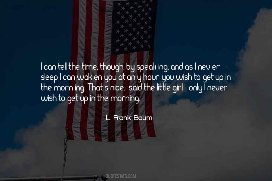 I Wish I Can Tell You Quotes #1879028