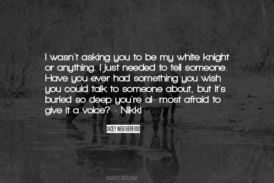 I Wish I Could Have Quotes #620184 I Wish I Could Have Quotes #620184