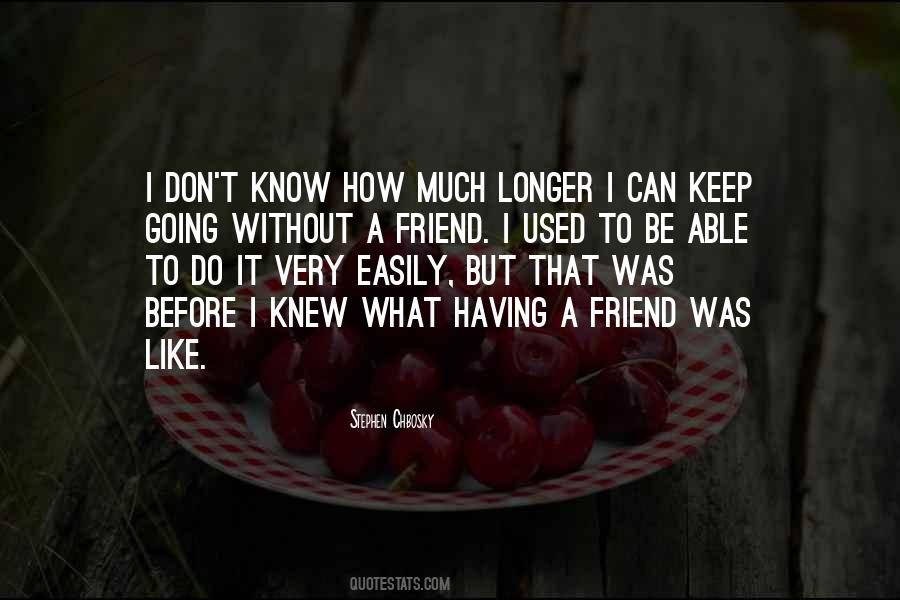 I Wish I Knew You Before Quotes #976