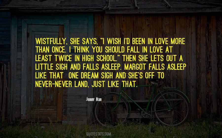 I Wish I Never Fall In Love Quotes #1501022