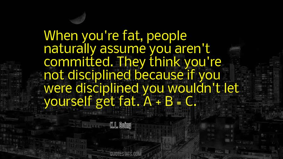 Quotes About Fat People #1049131