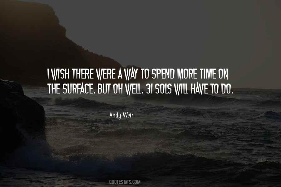 I Wish I Were There Quotes #1597911