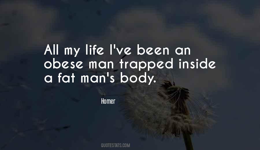 Quotes About Fat Men #256963