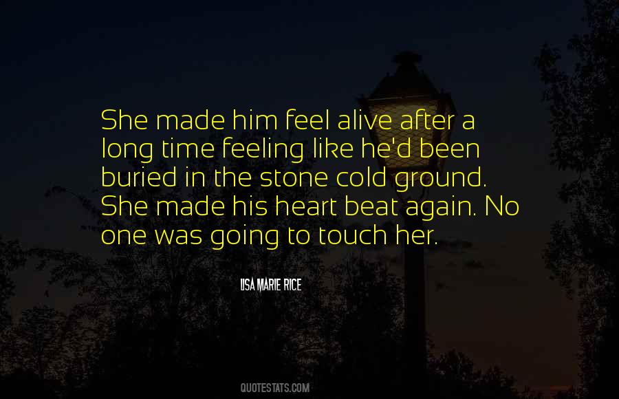 I Wish My Heart Was Made Of Stone Quotes #714160