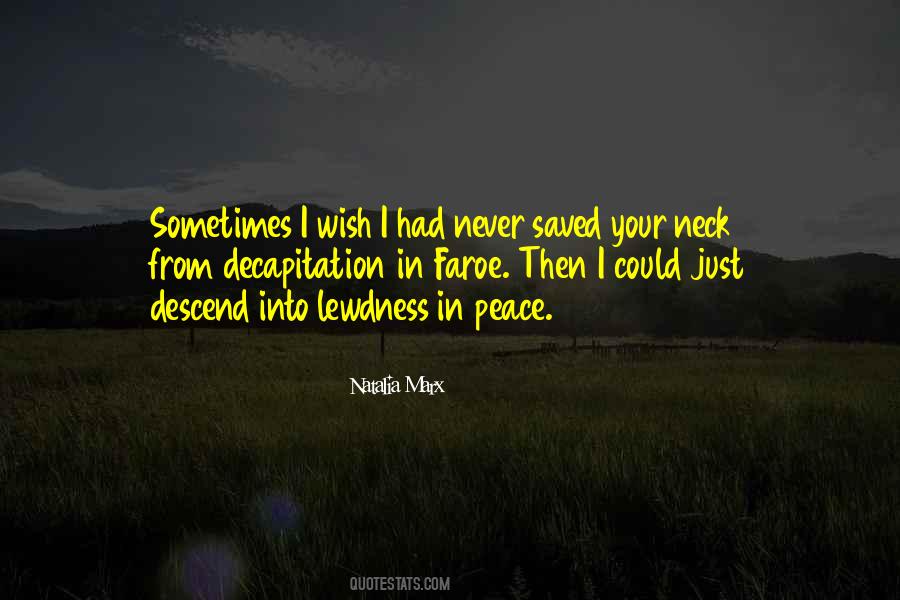 I Wish Peace Quotes #1039537