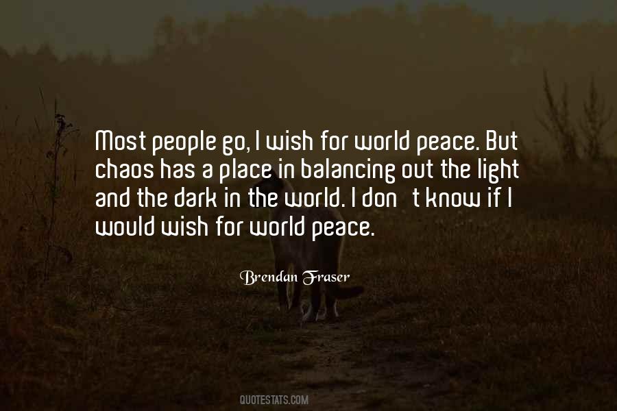 I Wish Peace Quotes #1651666