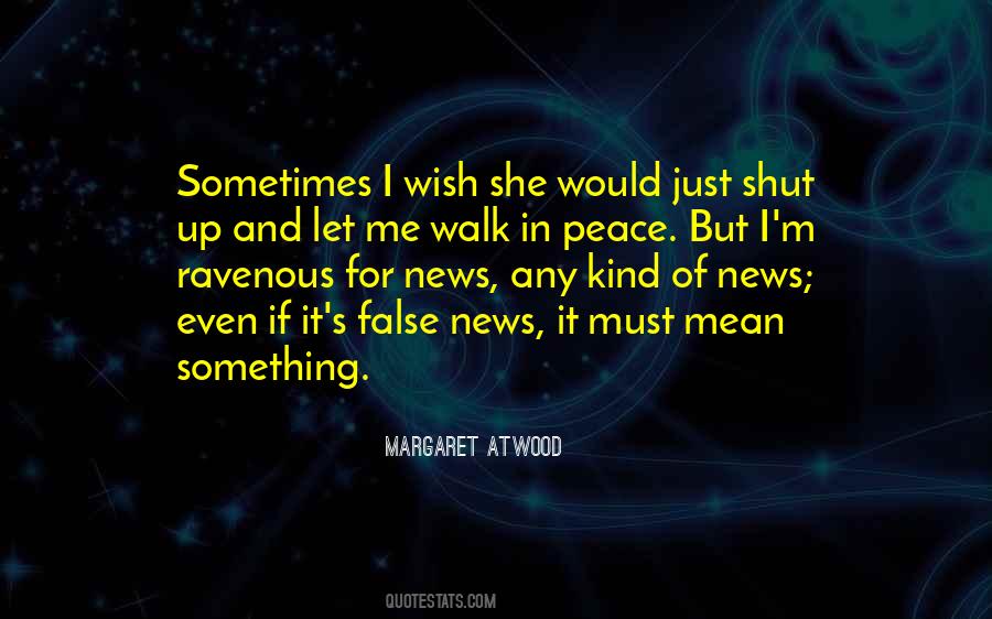 I Wish Peace Quotes #1658399