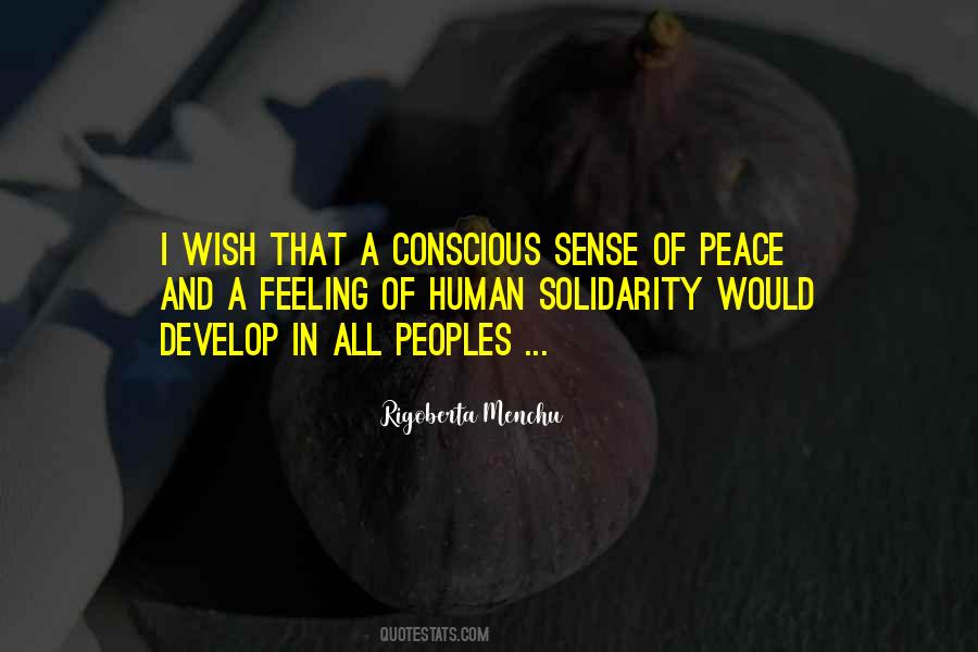 I Wish Peace Quotes #1727401