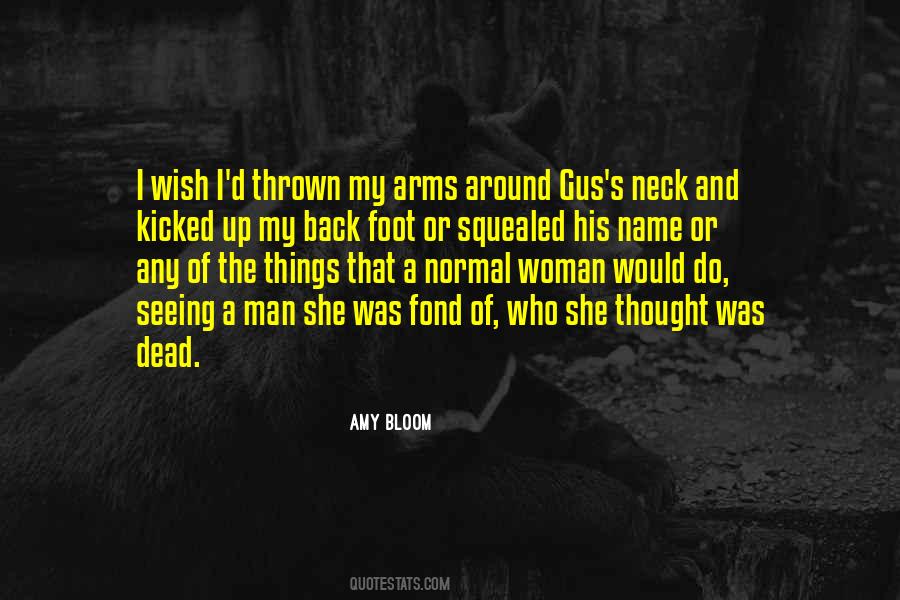 I Wish She Would Quotes #1611475 I Wish She Would Quotes #1611475