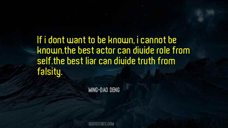 Quotes About The Best Liars #1443774