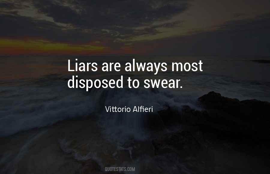 Quotes About The Best Liars #152961