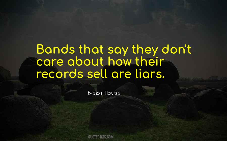 Quotes About The Best Liars #70642