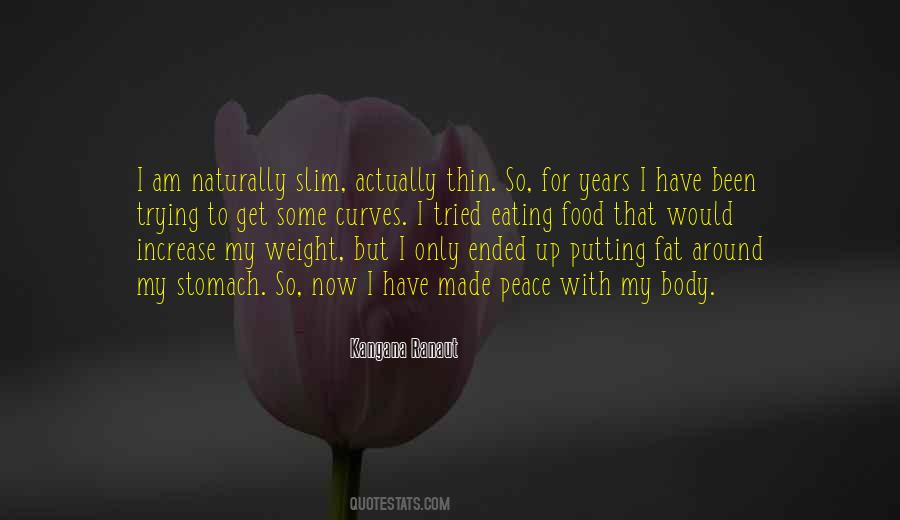 Quotes About Fat Body #1262304