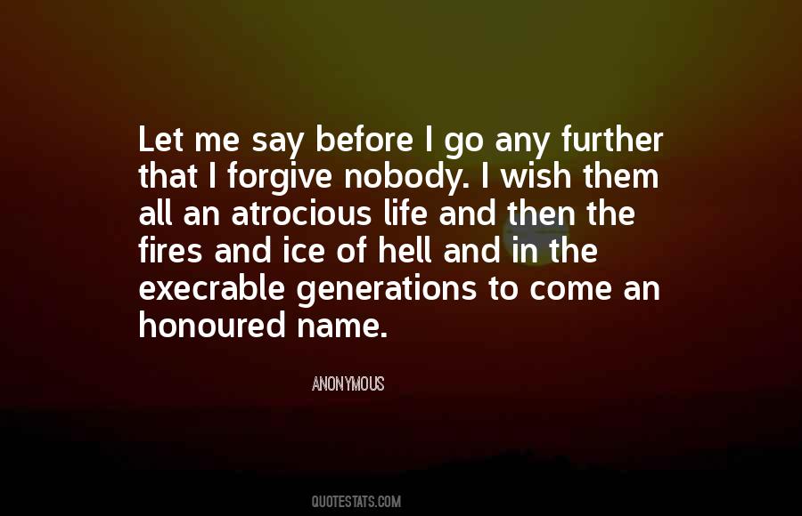 I Wish You Could Forgive Me Quotes #13910