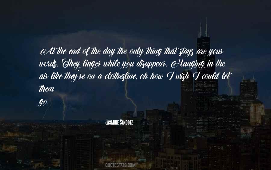 I Wish You Could Quotes #314636 I Wish You Could Quotes #314636