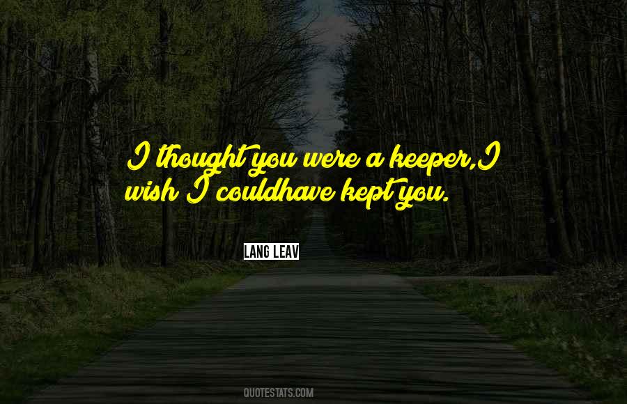 I Wish You Could Quotes #391899 I Wish You Could Quotes #391899