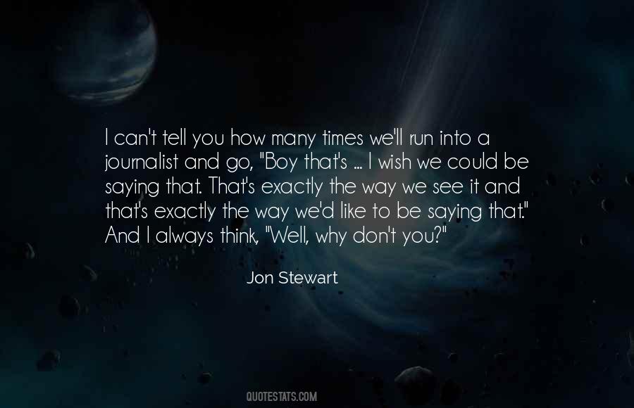 I Wish You Could See Quotes #1509368