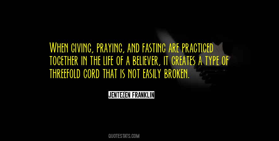 Quotes About Fasting And Praying #1688183