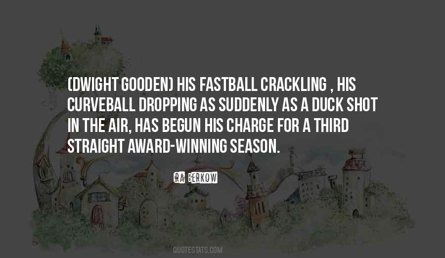 Quotes About Fastball #1858955