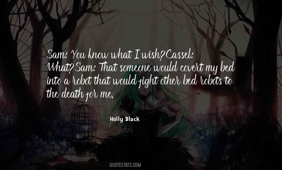 I Wish You'd Fight For Me Quotes #1568918