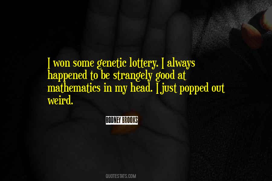 I Won The Lottery Quotes #1817949