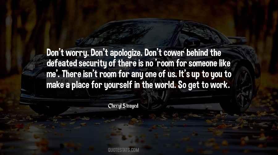 I Won't Apologize Quotes #142960