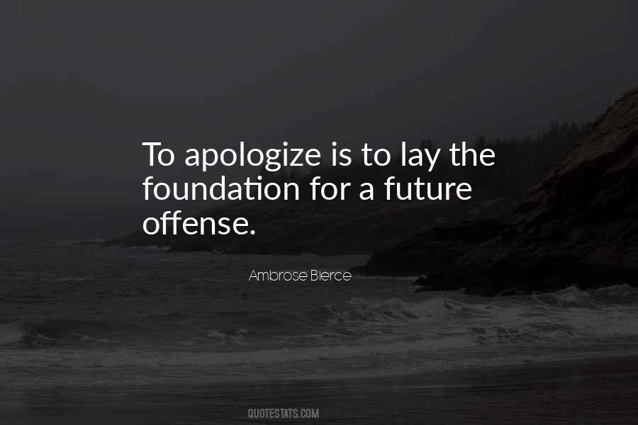 I Won't Apologize Quotes #149200