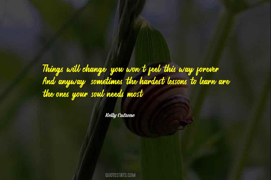 I Won't Be There Forever Quotes #124776
