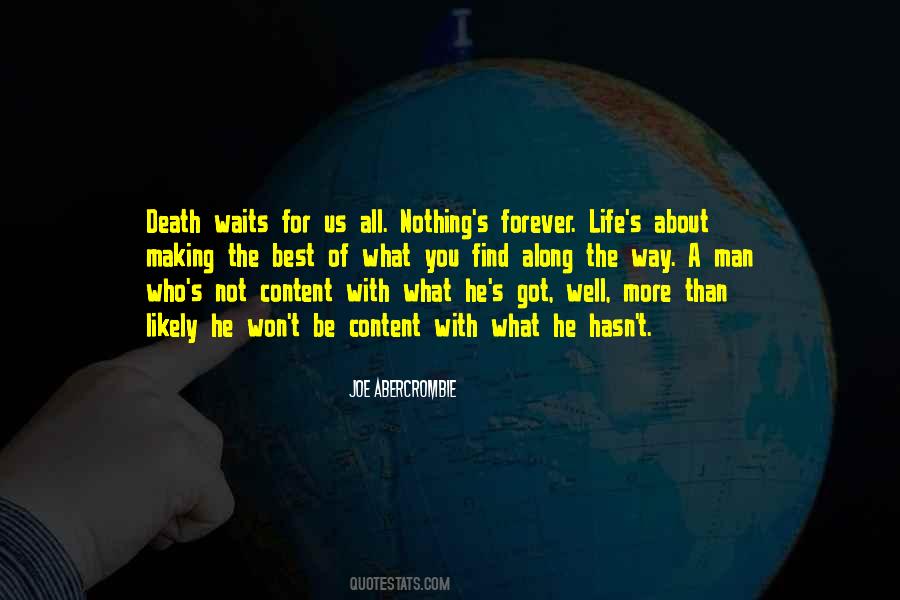 I Won't Be There Forever Quotes #191188