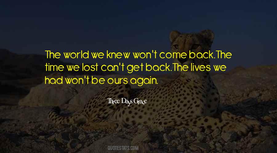 I Won't Come Back Again Quotes #1134688