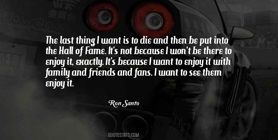 I Won't Die Quotes #600023