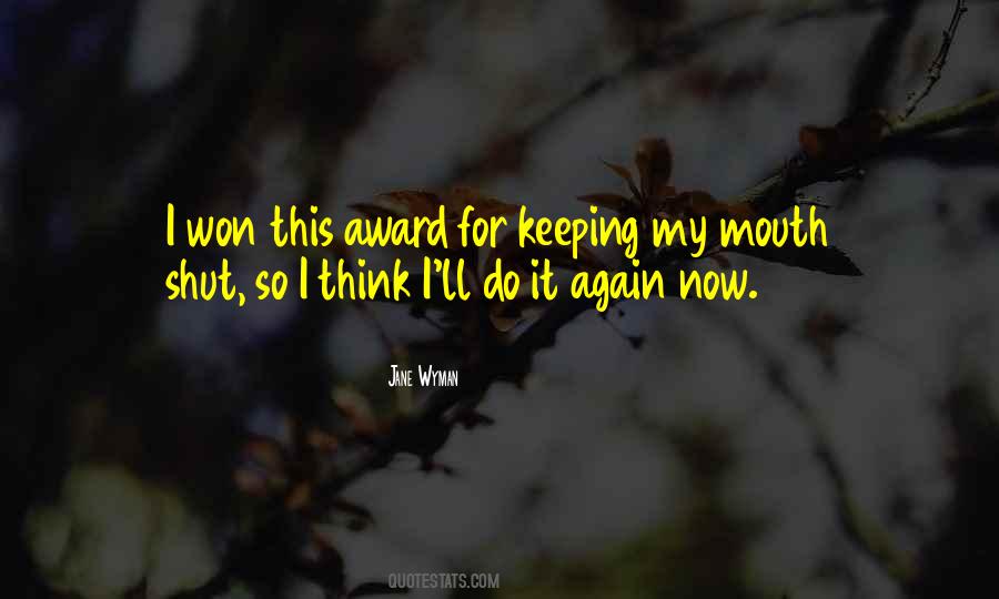 I Won't Do It Again Quotes #1440065
