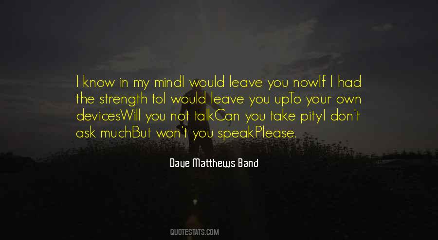 I Won't Leave You Quotes #1272587