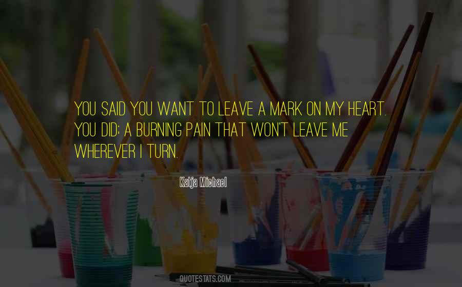 I Won't Leave You Quotes #1369967